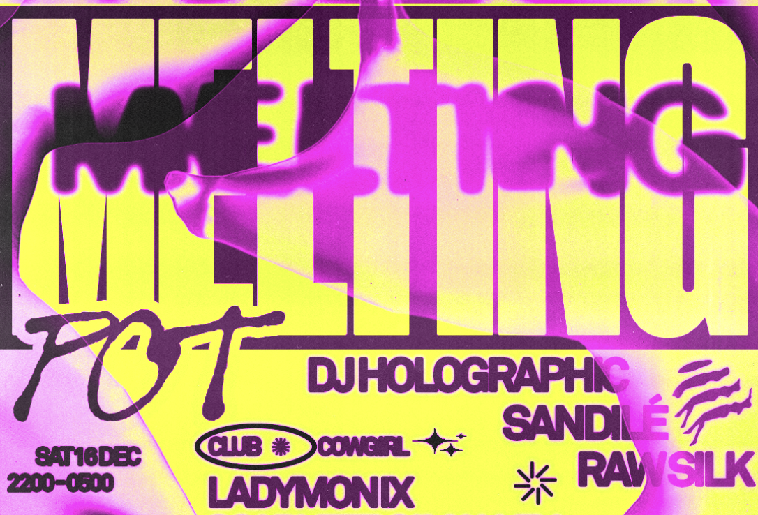 Ministry of Sound present: MELTING POT – DJ Holographic  & more 🔊