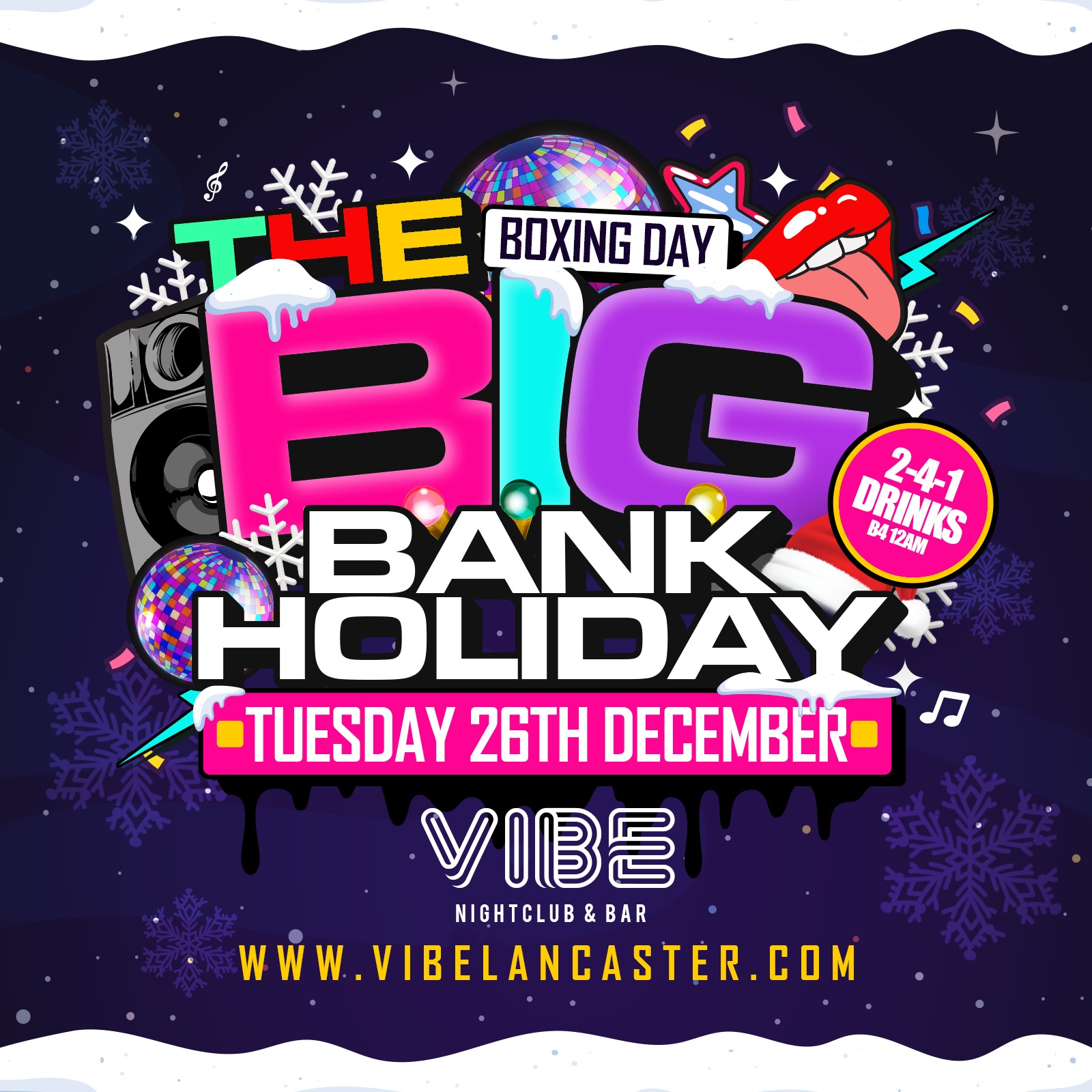 The BIG Boxing Day Bank Holiday at VIBE