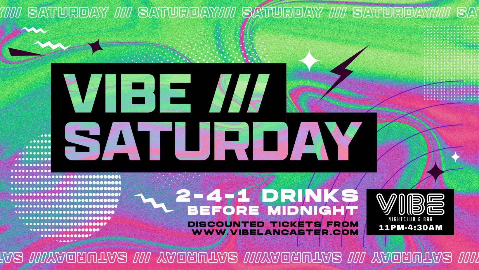 The last VIBE /// Saturdays of the year!