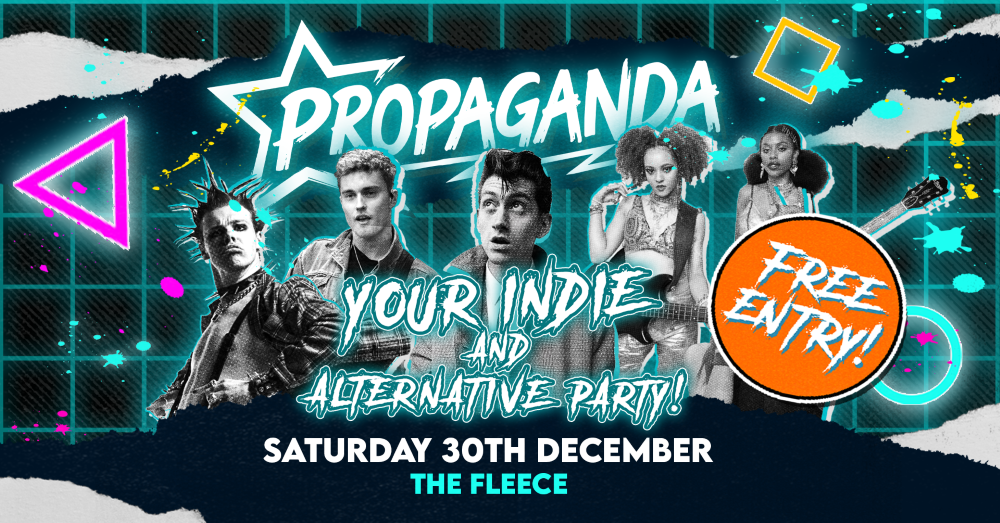 TONIGHT – Propaganda Bristol – Free Entry Party!