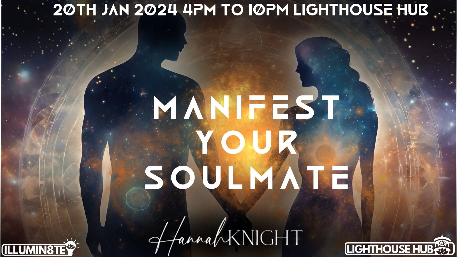 Manifesting Your Soul Mate (Saturday 20th January) @ The Lighthouse Hub 10am – 4pm