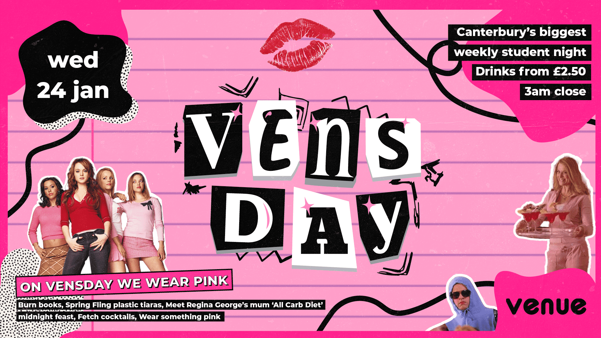 VENSDAY - ON VENSDAY WE WEAR PINK at The Venue, Canterbury on 24th Jan