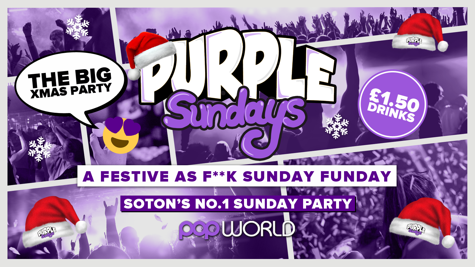 Purple Sundays @POPworld // £1.50 Drinks // The BIG Xmas Party!