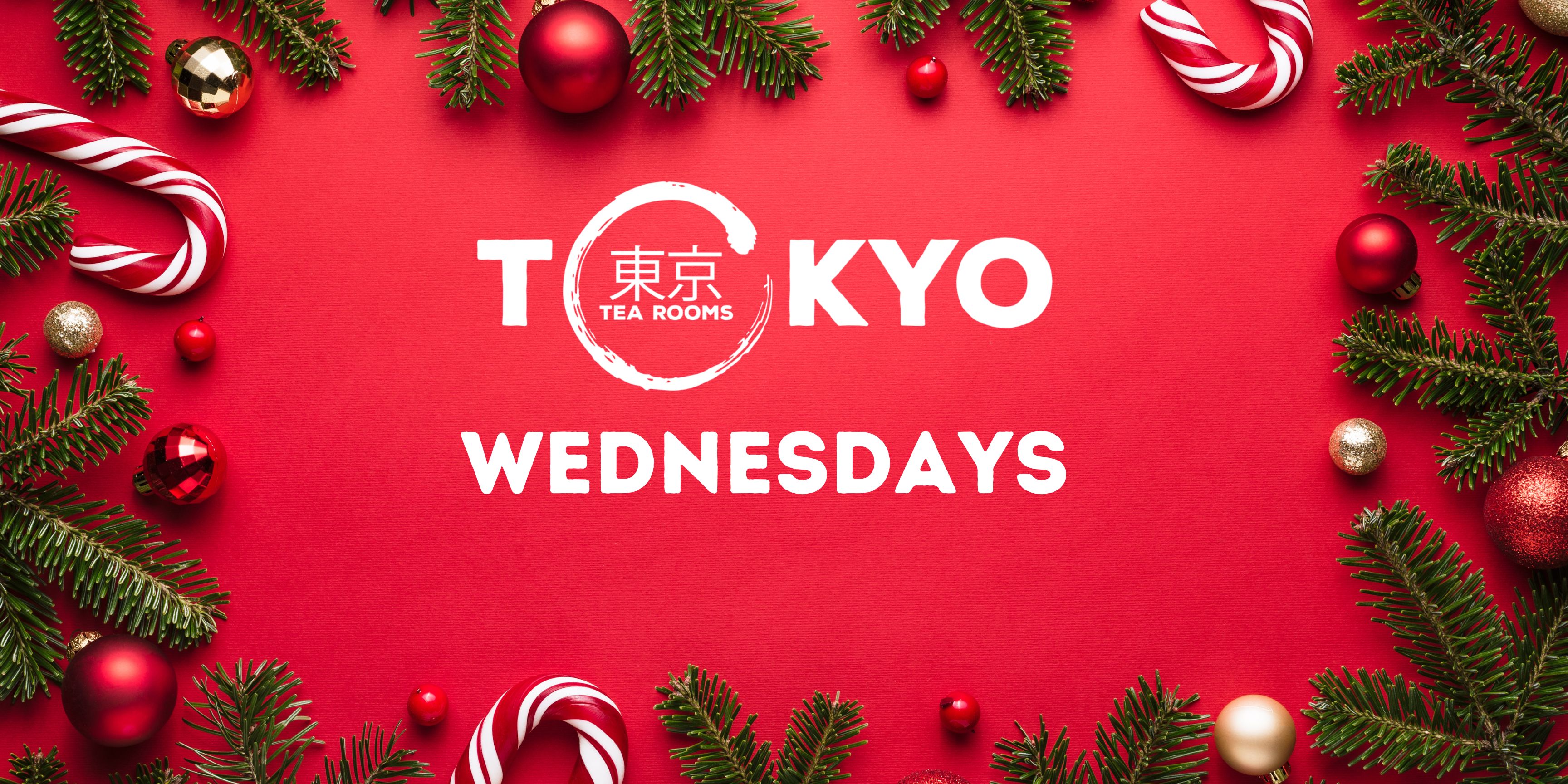 Tokyo Wednesdays | £2.30 Drinks | 2am Close