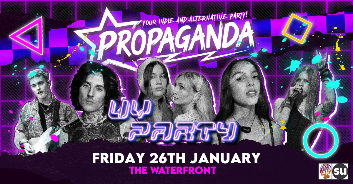 Propaganda Norwich UV Party! – The Waterfront!