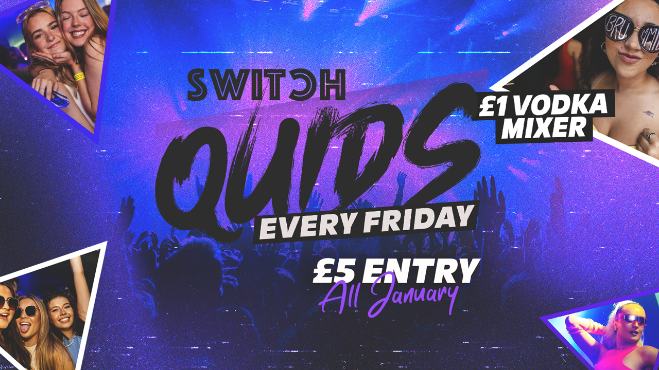QUIDS Friday The Original £1 Vodka Mixer All Night + £1 G*List at