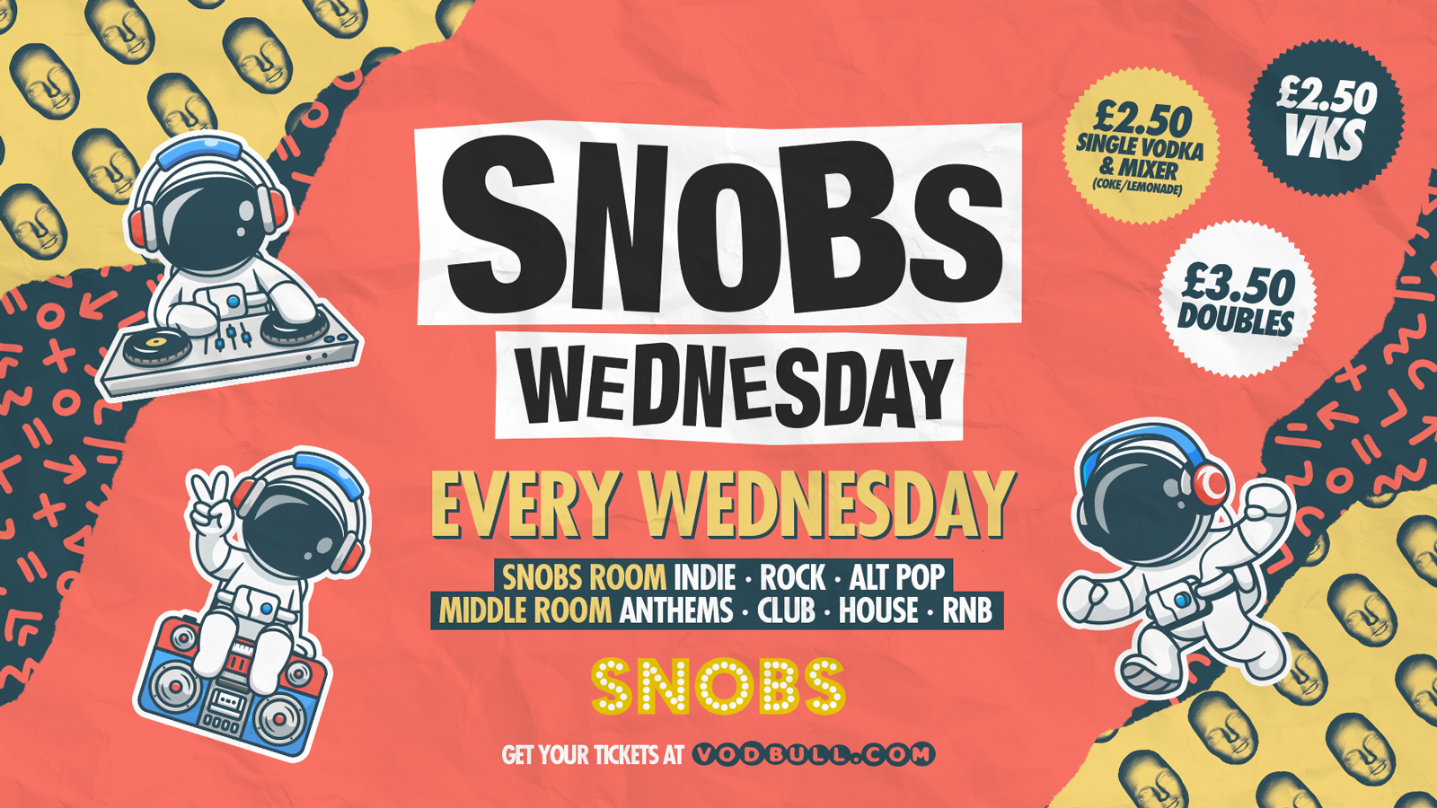 Snobs Wednesday [TONIGHT] 3rd Jan