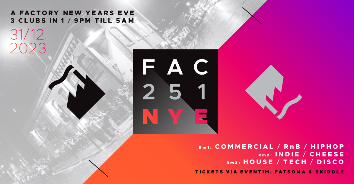 NYE at Factory251