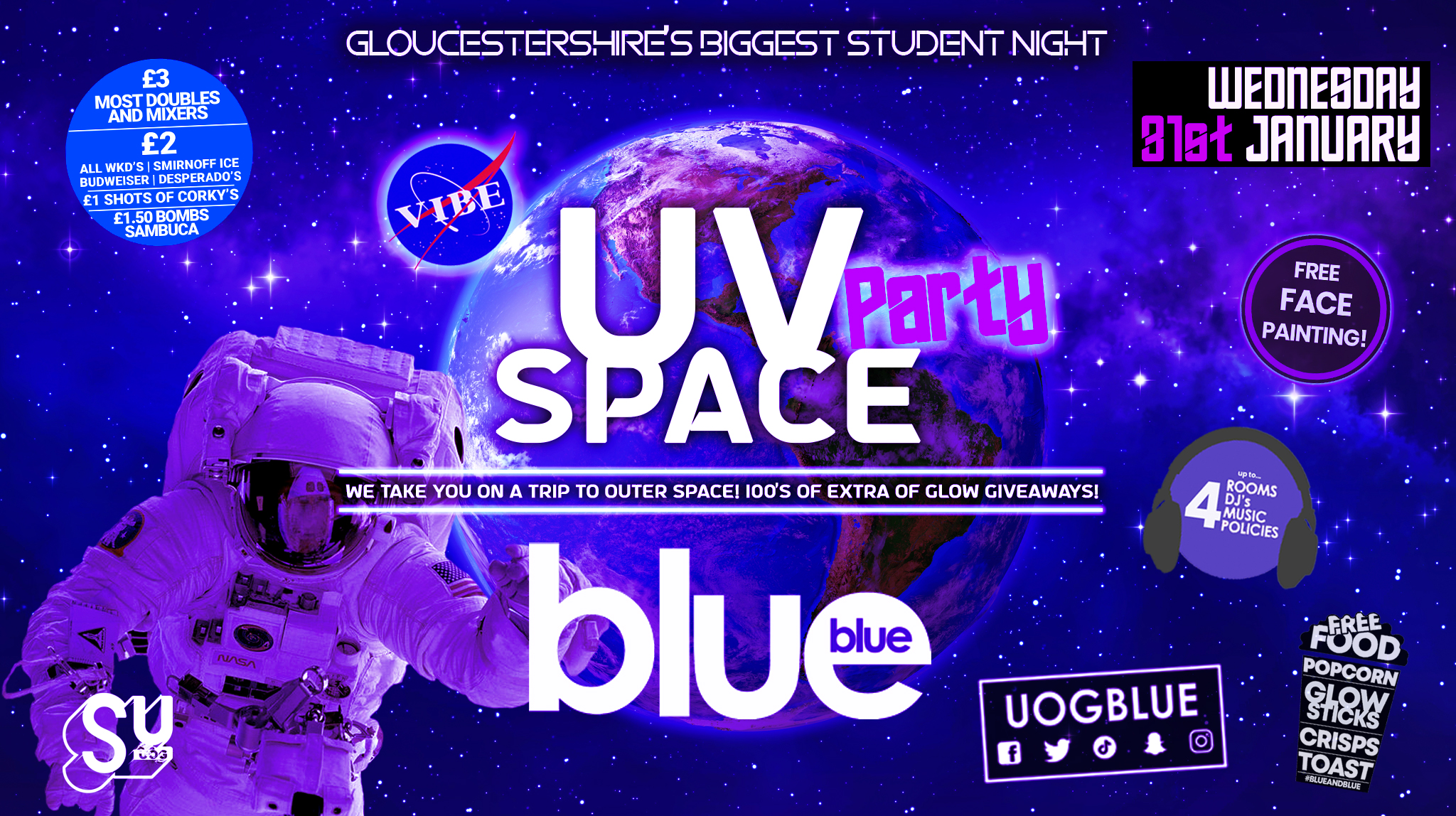 Blue and Blue – Gloucestershire’s Biggest Student Night – Out of this World UV Space Party! 🧑🏼‍🚀