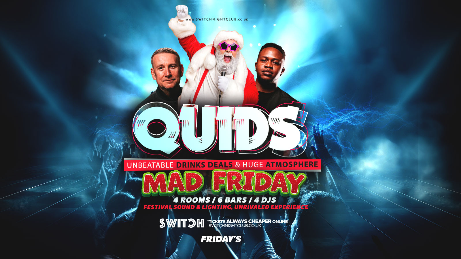 QUIDS | MAD FRIDAY | £1 Vodka Mixer* + The countdown to Xmas