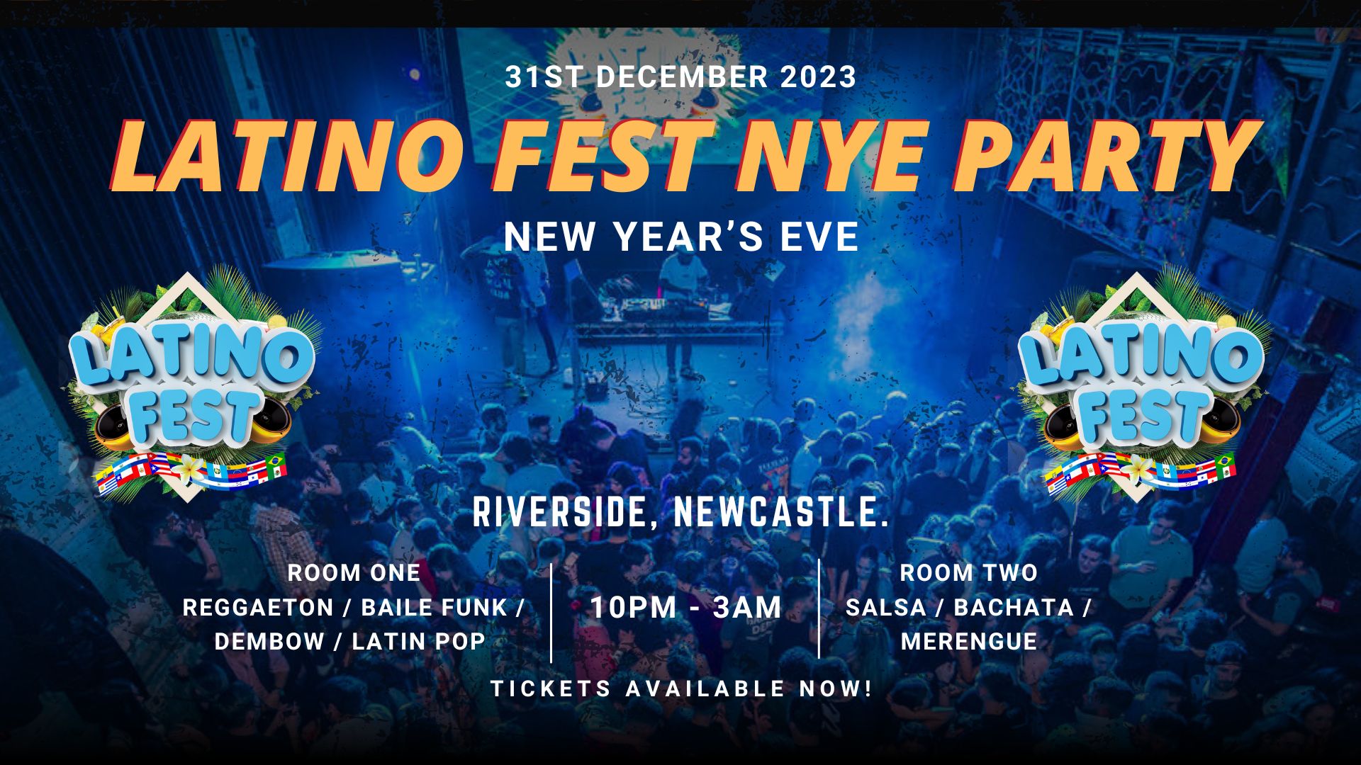 Latino Fest New Years Eve Party (Newcastle) at Riverside Newcastle