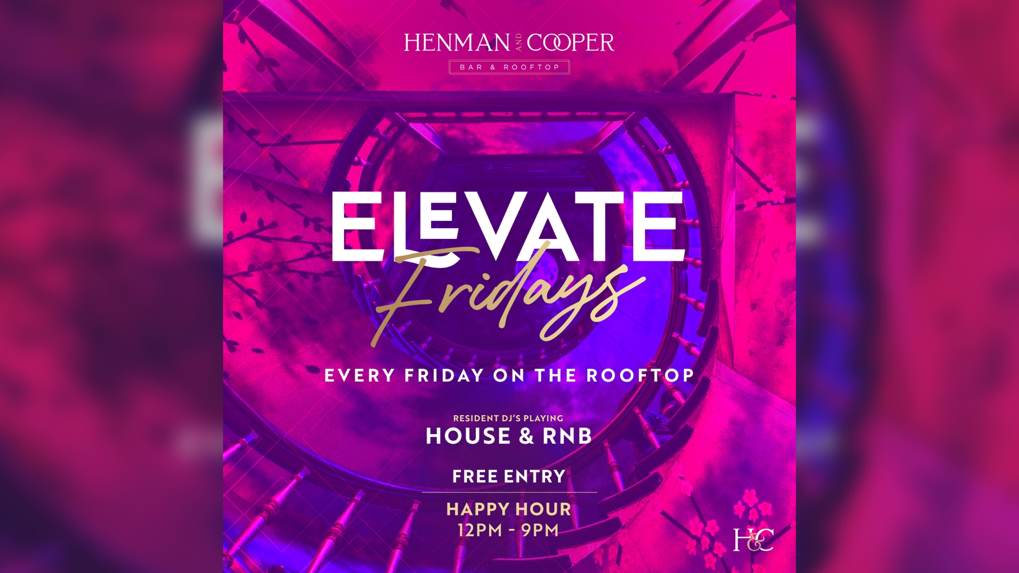 ELEVATE FRIDAYS @Henman and Cooper