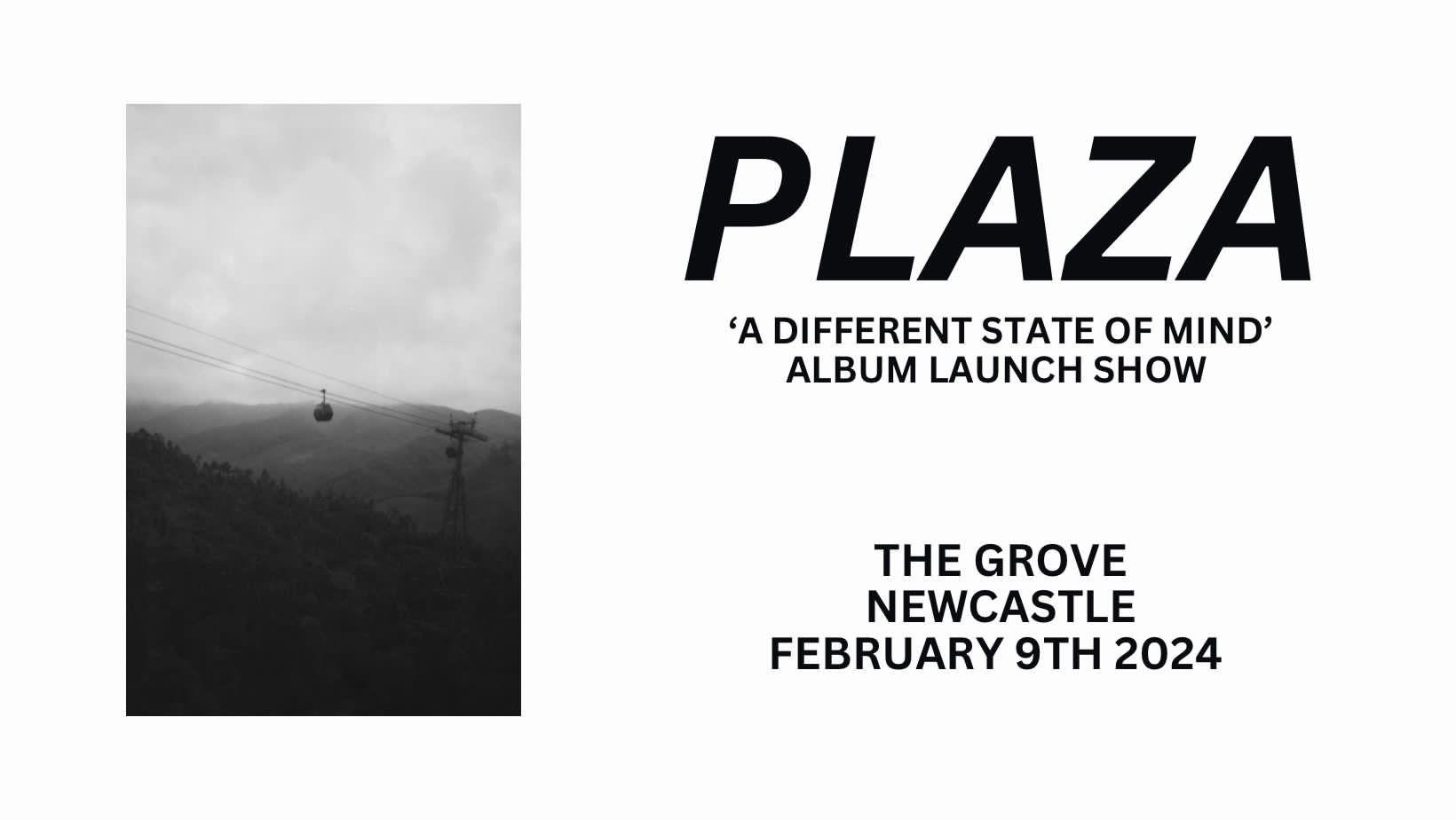 PLAZA ‘Different State Of Mind’ Album Launch Show