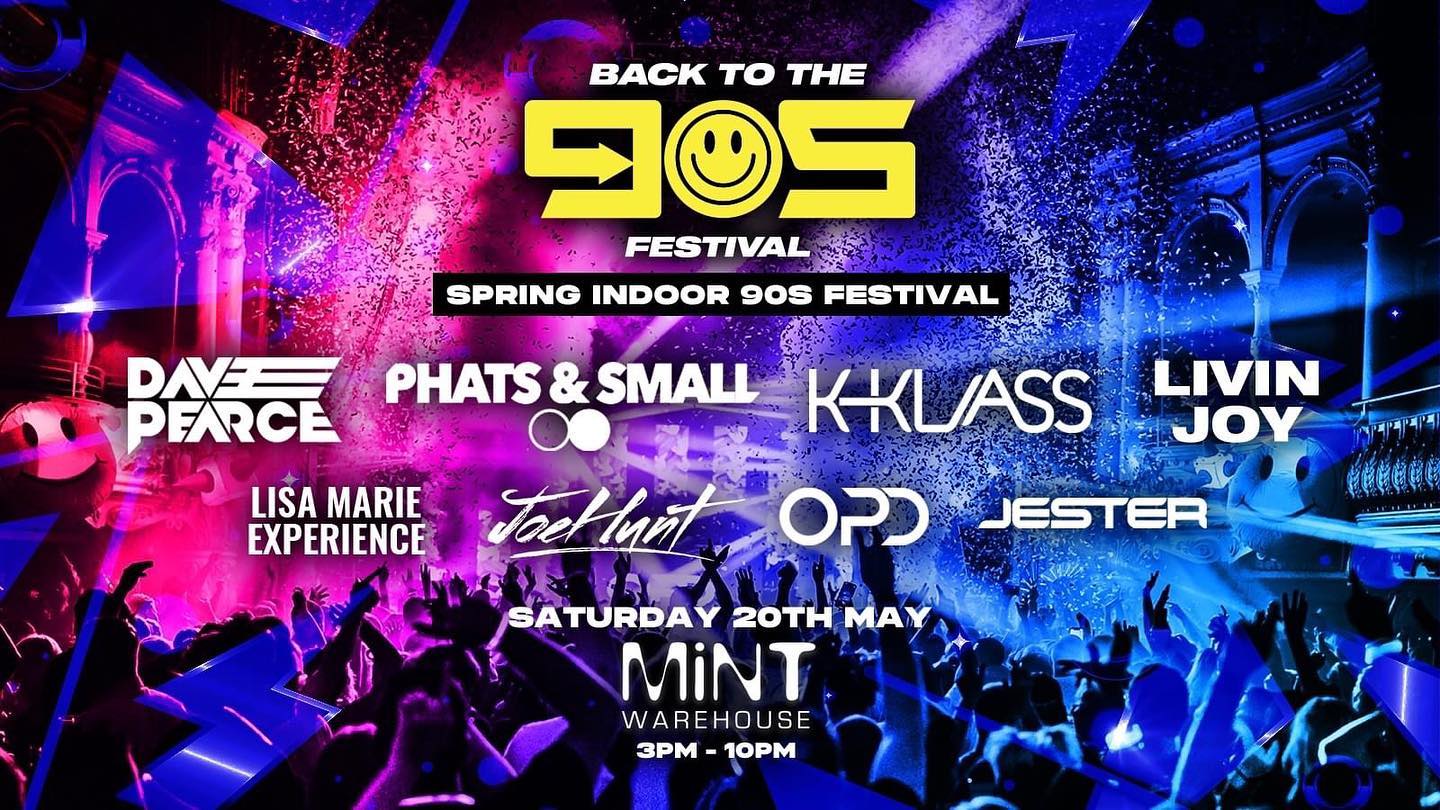 Back To The 90s Spring Indoor Festival Mint Warehouse at Mint