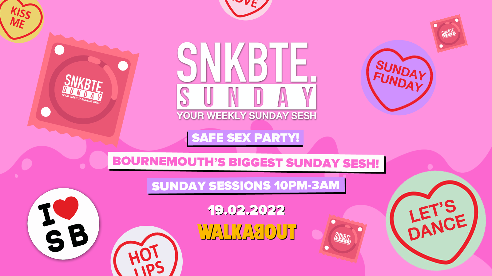 Snakebite Sundays @Walkabout // Safe Sex Party! at Walkabout, Bournemouth,  Bournemouth on 19th Feb 2023 | Fatsoma