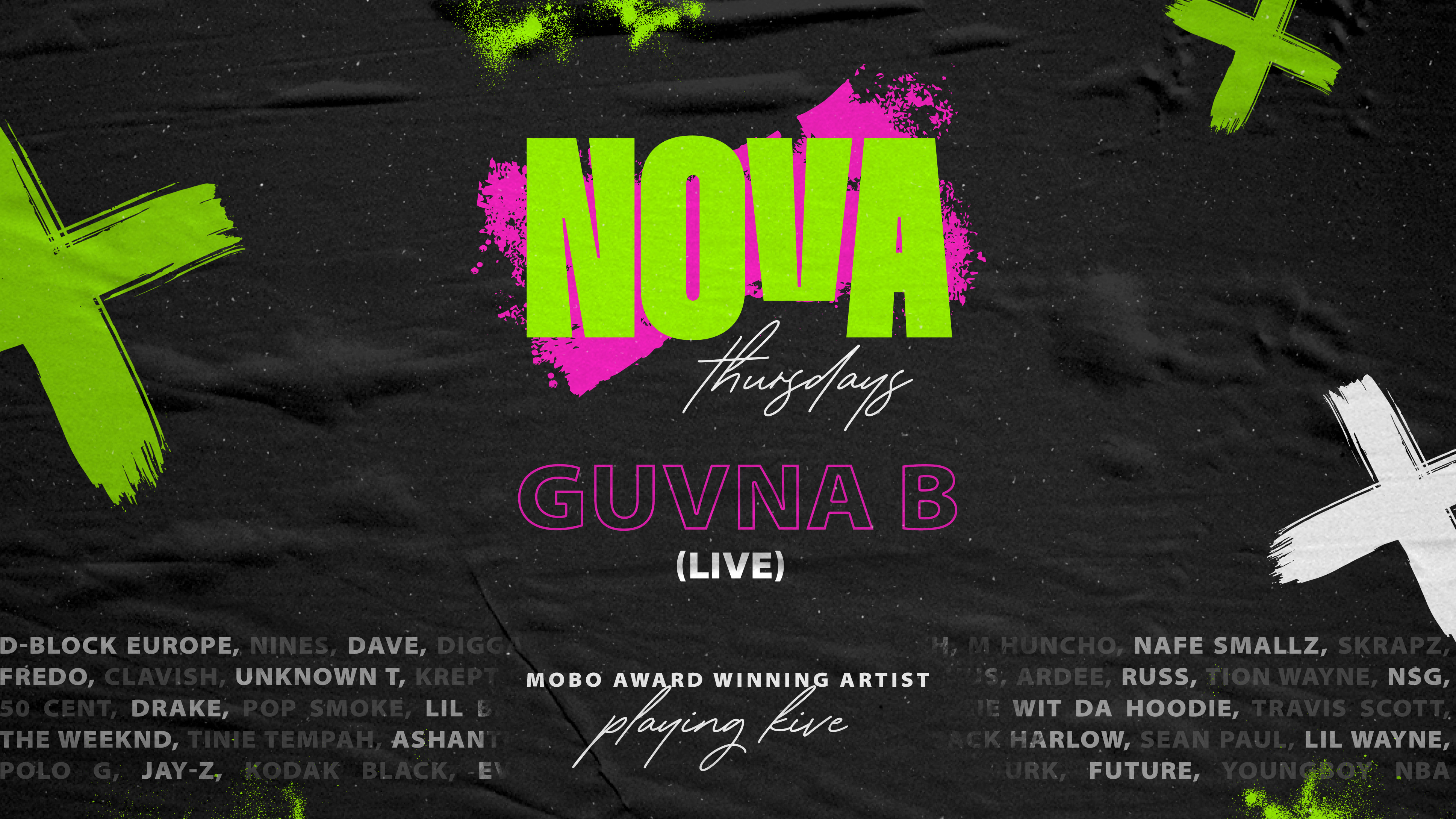 NOVA THURSDAY’S –  GUVNA B LIVE