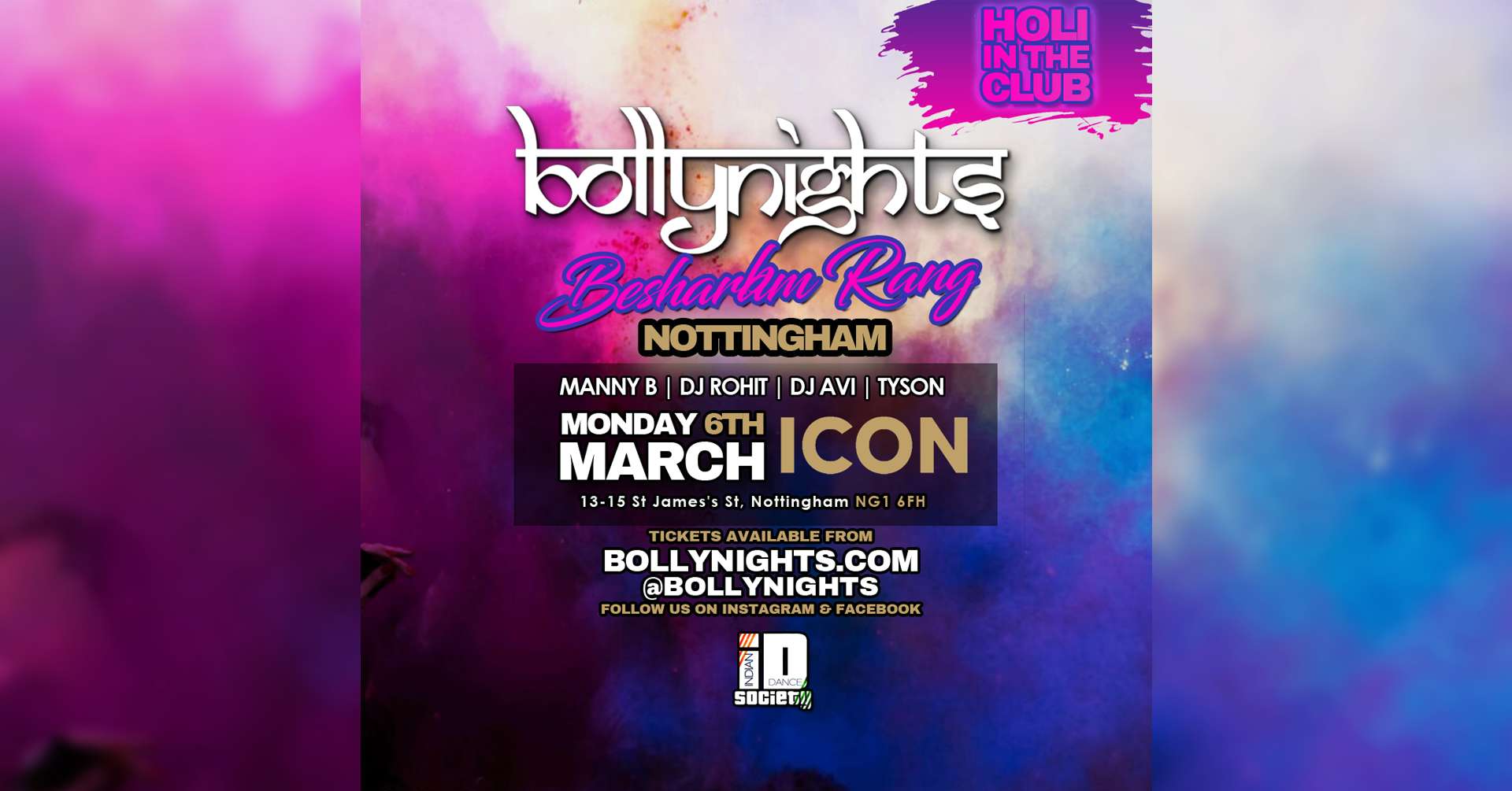 Nottingham | Bollynights HOLI Colour Fest – Besharam Rang : Monday 6th March @ ICON