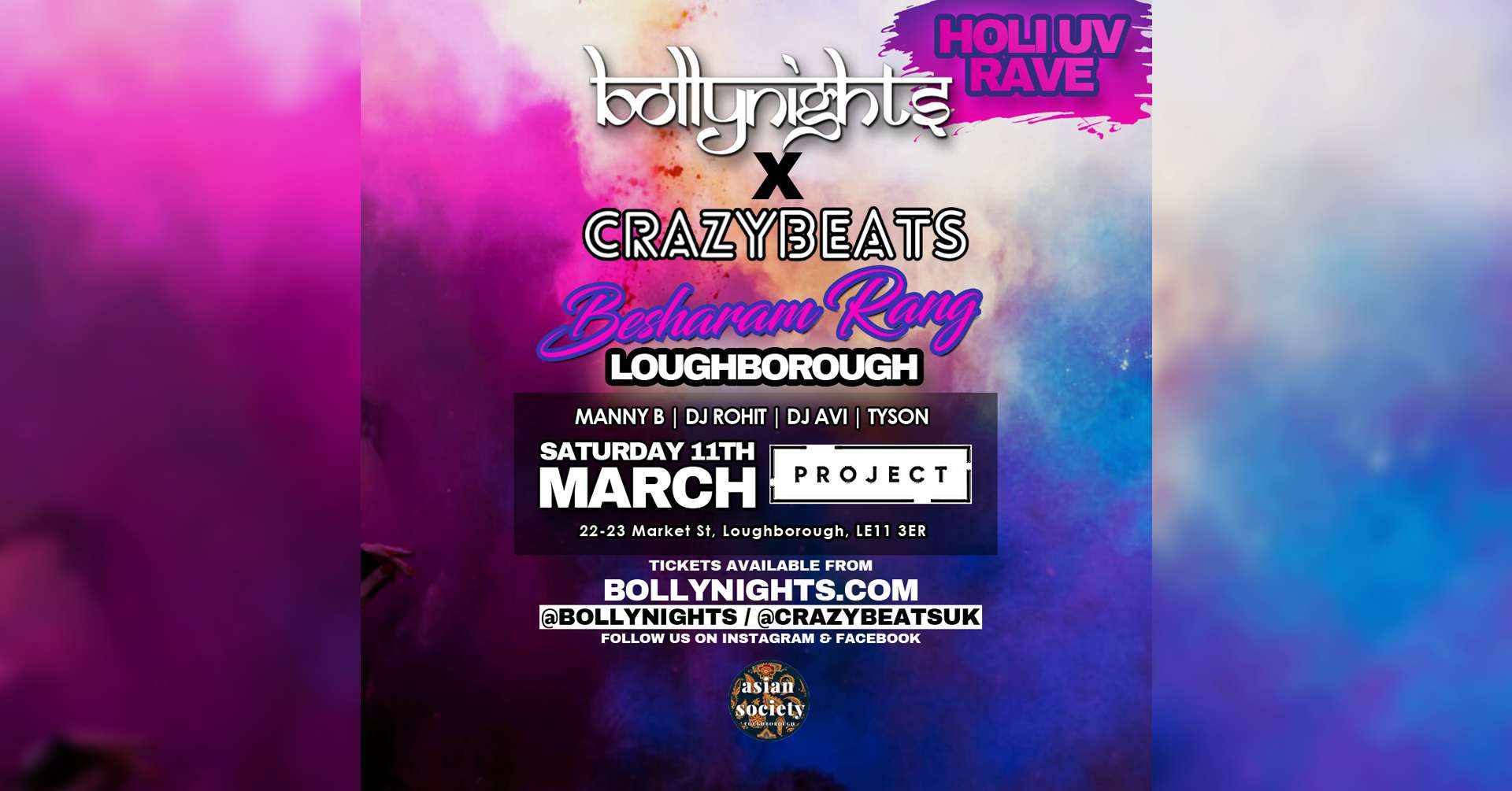 Loughborough | Bollynights x Crazy Beats Holi UV RAVE – Besharam Rang: Saturday 11th March @ Project