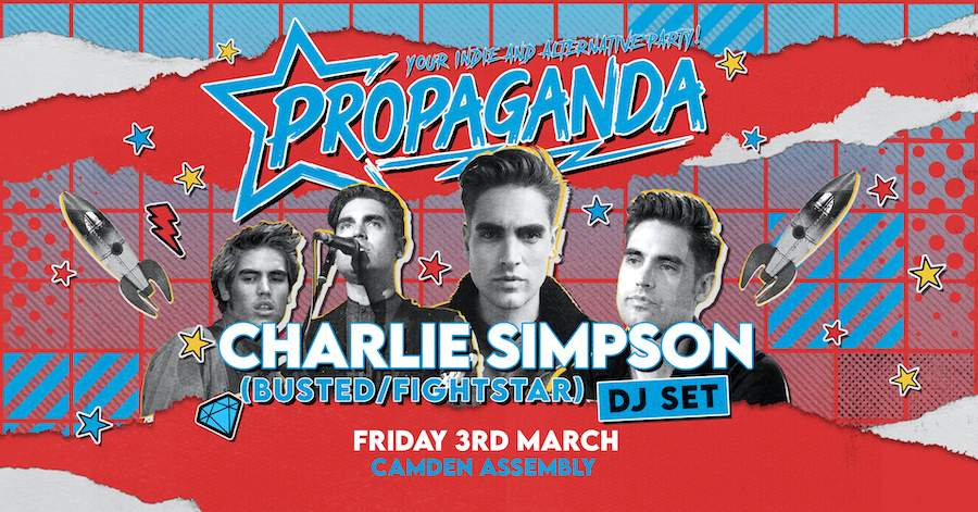Charlie Simpson DJ Set – Propaganda London at Camden Assembly!