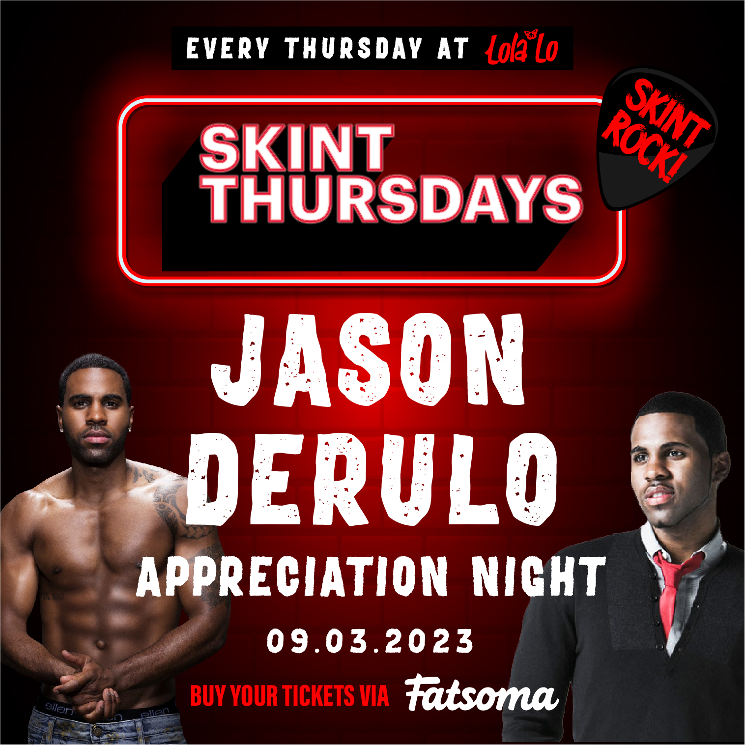 Skint Thursday – Jason Derulo Night