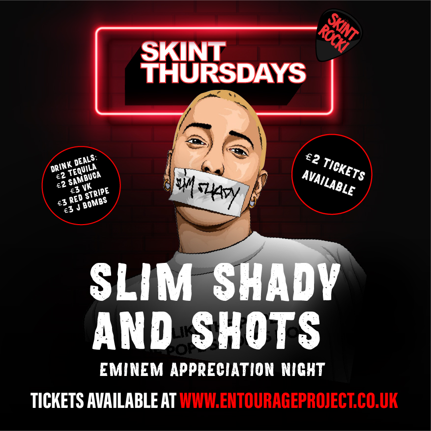 Skint Thursday – Slim Shady & Shots – £2 Tequila