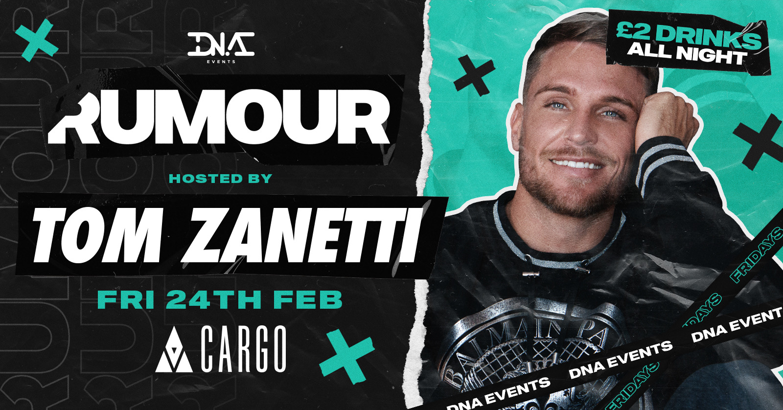 Cargo: Rumour Fridays – Live Performance by TOM ZANETTI – FREE ENTRY & £2 DRINKS🕺🏼