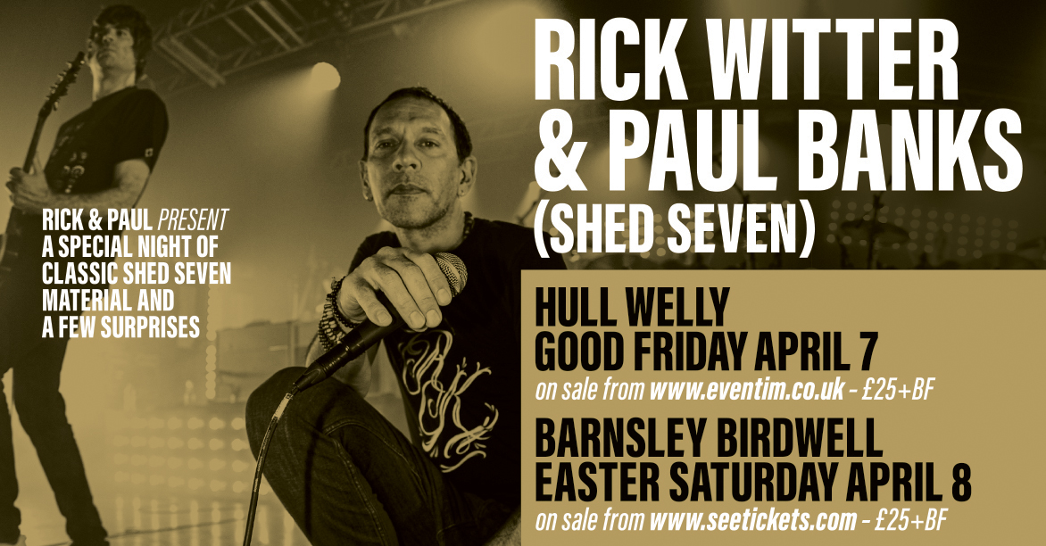 Rick Witter & Paul Banks (Shed 7 Acoustic)