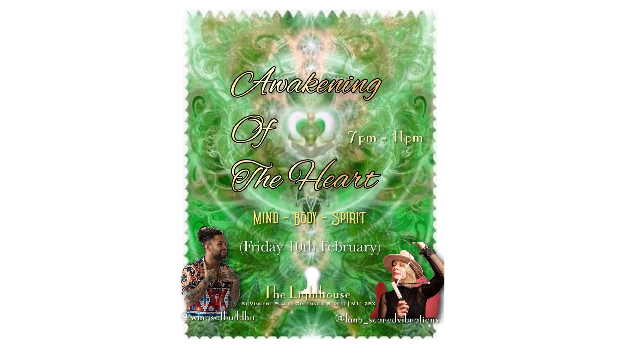 Awakening Of The Heart  (Friday 10th February)   @ The Lighthouse Hub