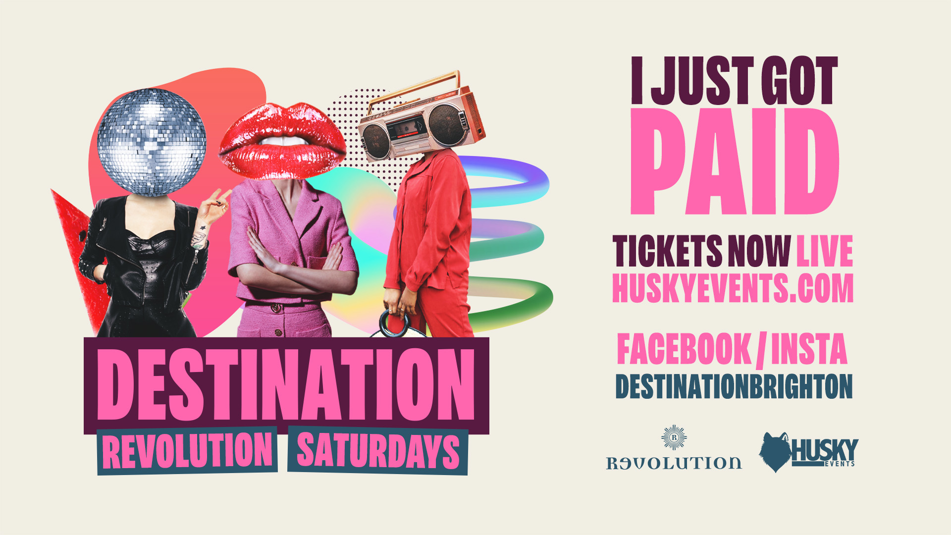 Destination Saturdays x Revolution Brighton ➤ I JUST GOT PAID! ➤ 25.02.23