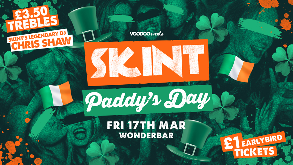 Skint  |  Paddy’s Day  |  Wonderbar ☘️🇮🇪🍺