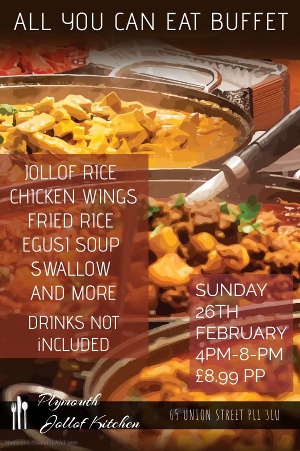 All You Can Eat Buffet At Plymouth Jollof Kitchen Plymouth On 26th