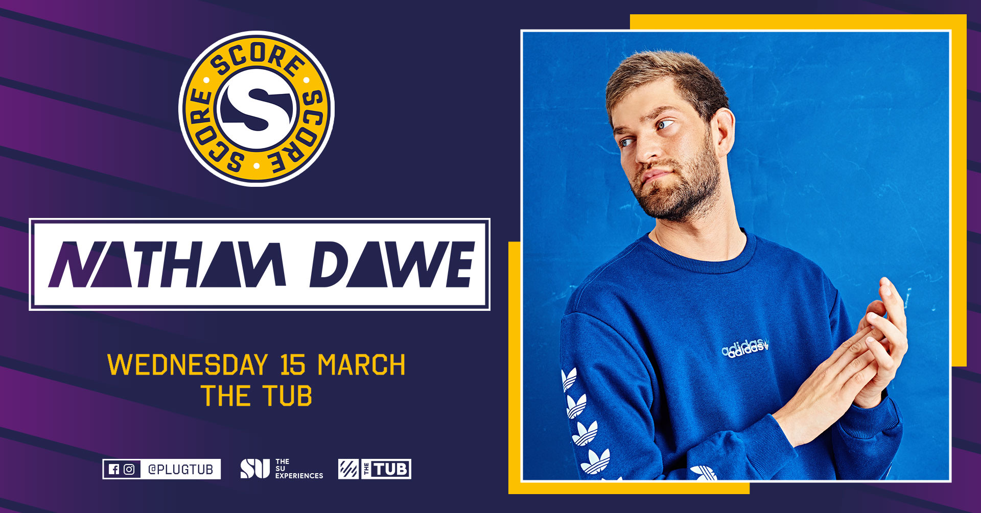 [£7 FLASH SALE] SCORE X NATHAN DAWE // 15.03.23