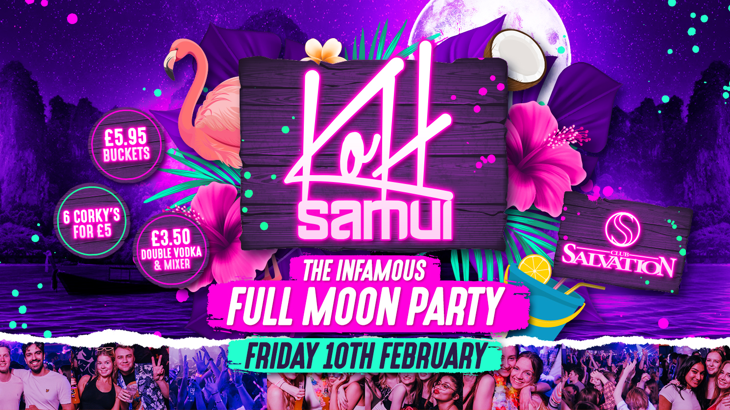 KOH SAMUI FULL MOON PARTY Student Fridays at Club Salvation, York on