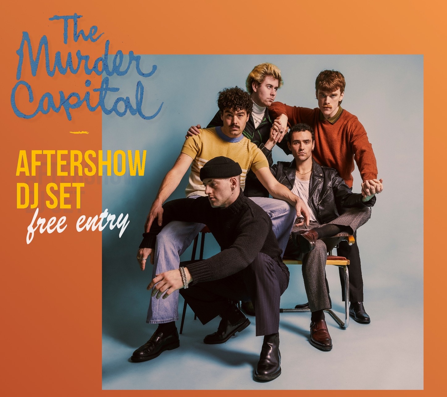 The﻿ Murder Capital Aftershow & DJ Set
