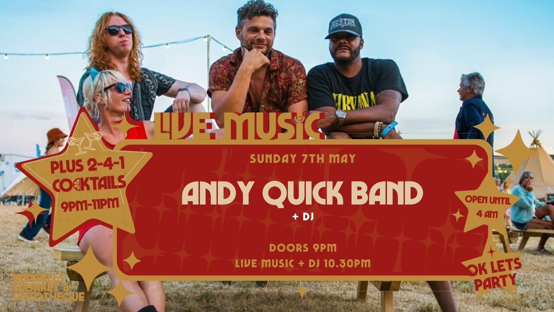 Sunday Bank Holiday: ANDY QUICK BAND // Annabel’s Cabaret & Discotheque