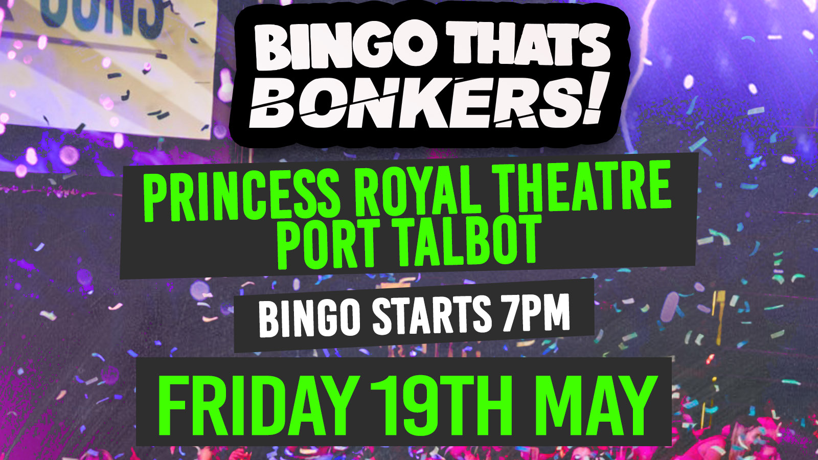 Bingo Thats Bonkers – Princess Theatre