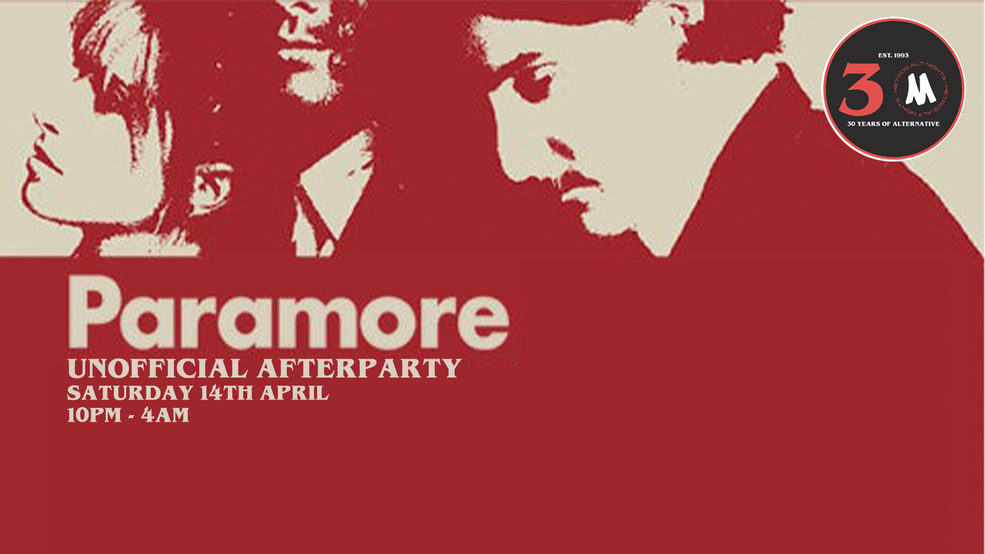 Paramore Unofficial Afterparty Saturday 15th April 2023 at Metros