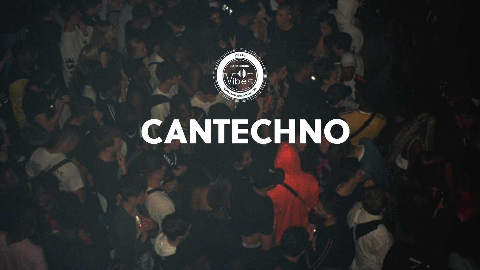 CANTECHNO – The Return