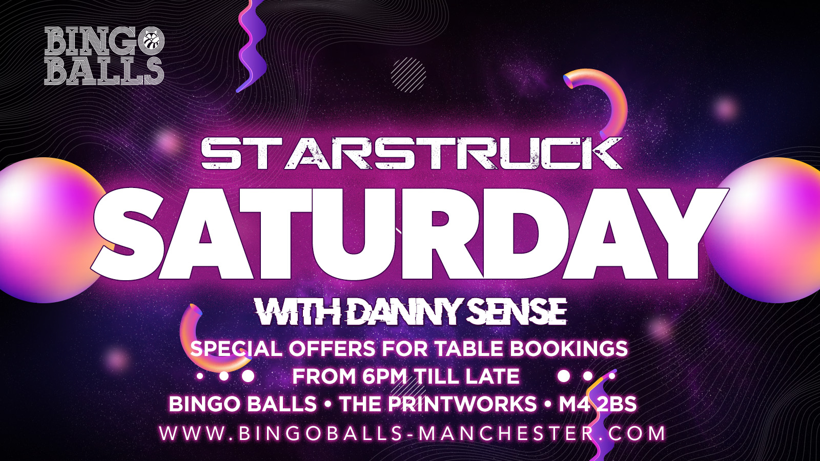 STARSTRUCK Saturday with DANNY SENSE Bingo Balls at Bingo Balls