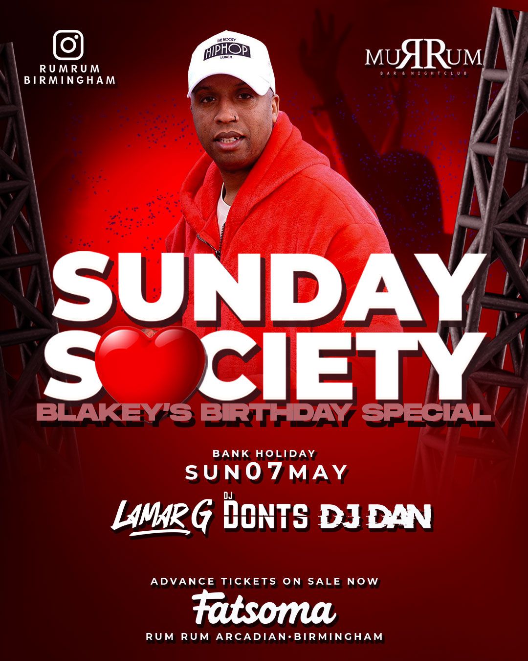 SOCIETY SUNDAYS BLAKEYS BDAY BASH BANK HOLIDAY SPECIAL AT RUMRUM