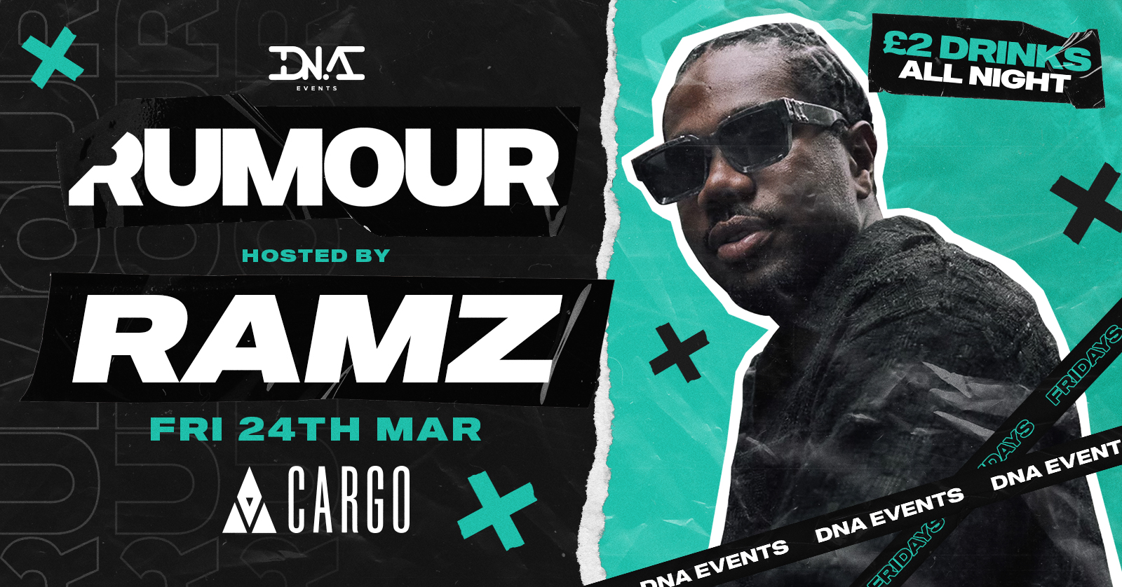 Cargo: Rumour Fridays – Live Performance By RAMZ – FREE ENTRY & £2 DRINKS🕺🏼