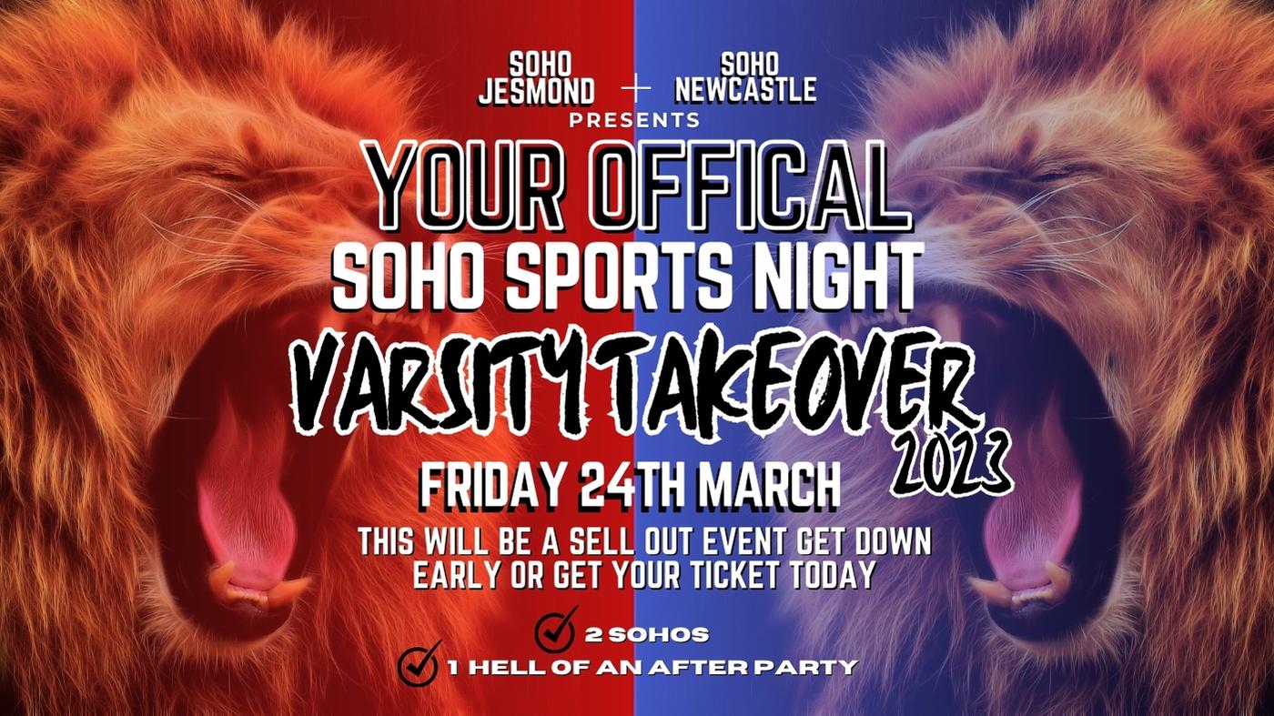 Soho Sports Night VARSITY AFTERPARTY 2023 at Soho Rooms, Newcastle upon