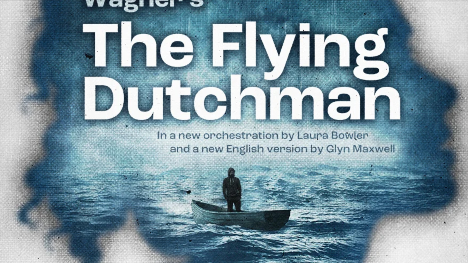 OperaUpClose: The Flying Dutchman