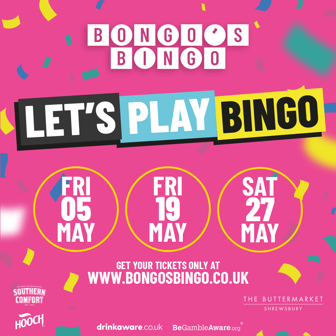BONGO’S BINGO – MAY DATES NOW ON SALE! 5 + 19 + 27 May – Grab them while you can!