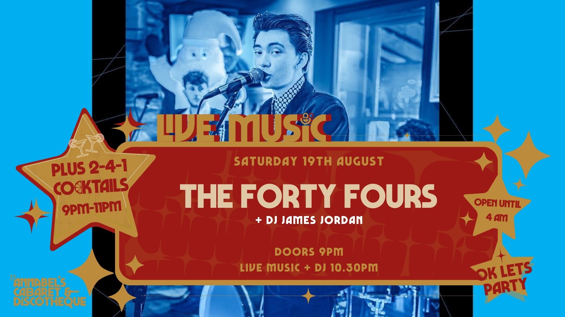 Live Music: THE FORTY FOURS // Annabel’s Cabaret & Discotheque