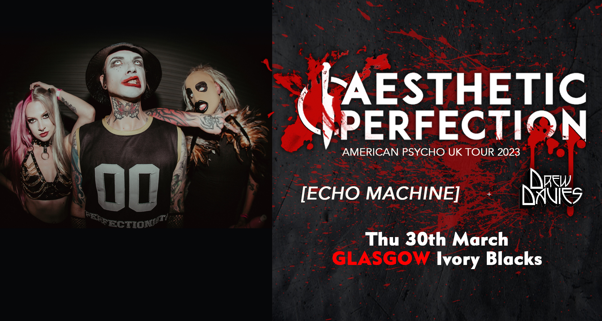 AESTHETIC PERFECTION – American Psycho Tour – Glasgow