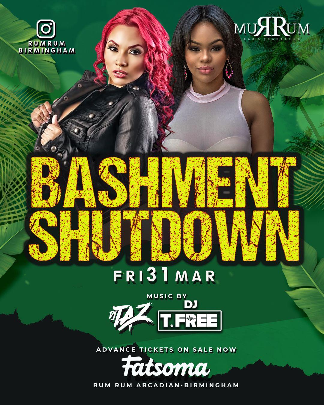 🎁 BASHMENT SHUTDOWN at RumRum Club 🎉 Drinks Offers All Night