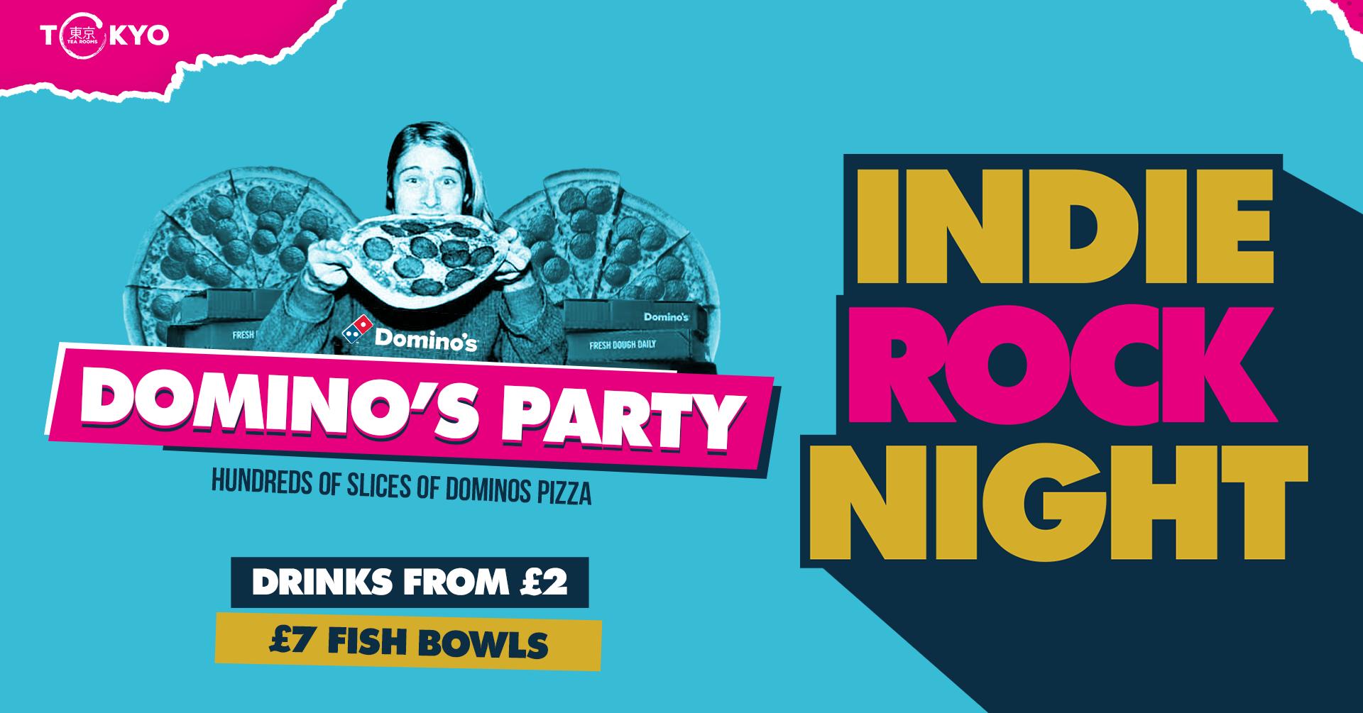 Indie Rock Night ∙ DOMINOS PIZZA PARTY