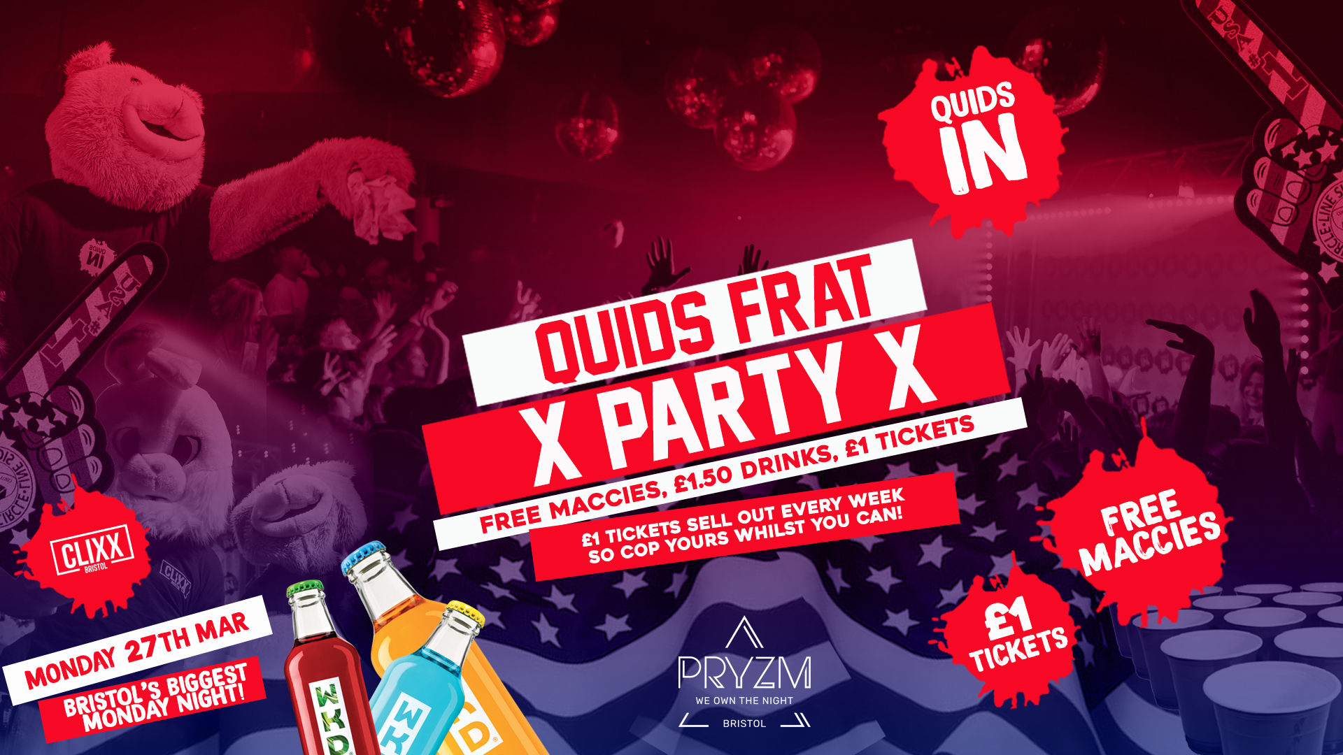 QUIDS IN – Frat Party!  –   £1 Tickets