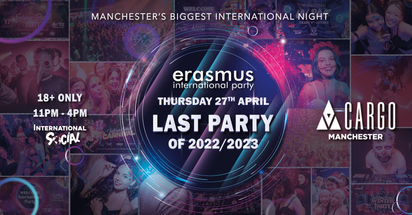 Last Erasmus Party 2022/2023! – Manchester